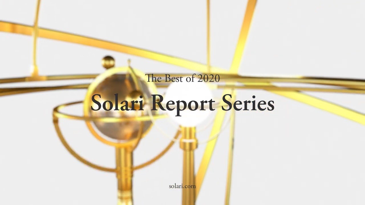 The Best of the Solari Report 2019 Wrap Ups – News Trends & Stories with Dr. Joseph P. Farrell