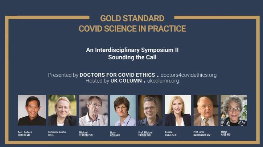 Doctors for Covid Ethics Gold Standard Symposium II: Sounding the Call – December 10, 2021